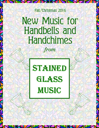Stained Glass Music - Fall / Christmas 2016