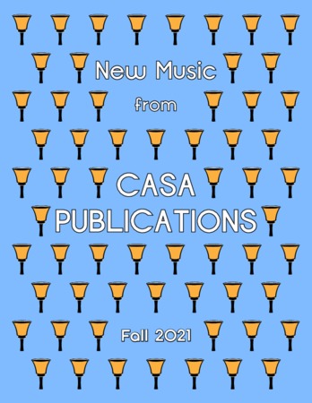 Casa Publications - Summer 2021