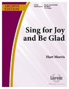 Sing for Joy and Be Glad