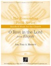 O Rest in the Lord from Elijah