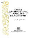 Easter Accompaniments, Peals, and Processionals