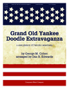 Grand Old Yankee Doodle Extravaganza