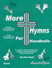 More Hymns for Handbells