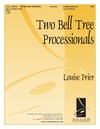 Two Bell Tree Processionals