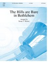 Hills Are Bare In Bethlehem