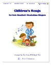 Children's Songs for Solo Handbell and Handchime Ringers