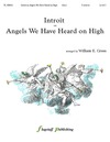 Introit on Angels We Have Heard On High