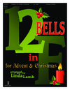 12 Bells in F for Advent and Christmas