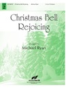 Christmas Bell Rejoicing