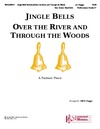 Jingle Bells - Over the River and Through the Woods