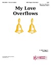 My Love Overflows