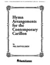 Hymn Arrangements for the Contemporary Carillon
