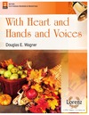 With Heart and Hands and Voices