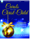 Carols for the Christ Child
