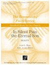 In Silent Pain the Eternal Son