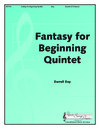 Fantasy for Beginning Quintet
