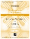 Rhythmic Variations on Azmon