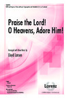 Praise the Lord O Heavens Adore Him
