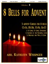 8 Bells for Advent