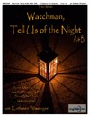 Watchman Tell Us of the Night
