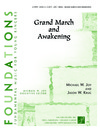 Grand March and Awakening
