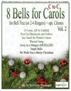 8 Bells for Carols Vol. 2 - Easy-Medium