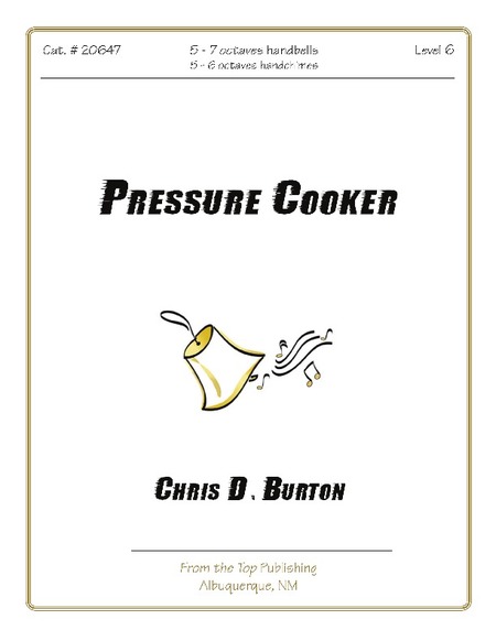 Handbell World Pressure Cooker Burton Chris D. Handbell World