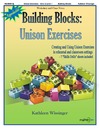 Unison Exercises - Building Blocks