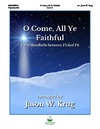 O Come All Ye Faithful