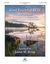 God Faithful Will Remain