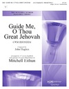 Guide Me O Thou Great Jehovah