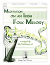 Meditation on An Irish Folk Melody