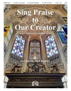 Sing Praise to Our Creator