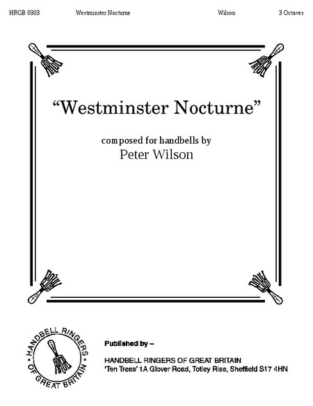 Handbell World, Westminster Nocturne Wilson, P.