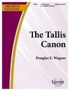 Tallis Canon, The