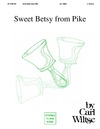 Sweet Betsy from Pike