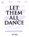 Let Them All Dance