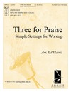 Three for Praise