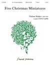 Five Christmas Miniatures