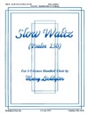 Slow Waltz (Psalm 130)