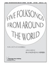 Five Folksongs from Around the World