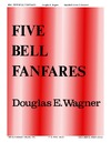 Five Bell Fanfares