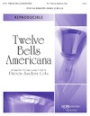 Twelve Bells Americana