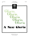 New Gloria, A