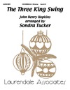 Three King Swing, The
