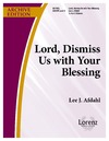 Lord Dismiss Us with Your Blessing