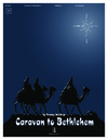Caravan to Bethlehem
