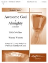 Awesome God and Almighty Medley