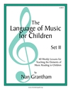 Language of Music for Children, The Set II