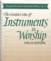 Creative Use of Instruments in Worship, The
